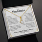 To My Soulmate | I Love You, Forever & Always - Alluring Beauty necklace